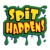 spit happens